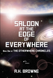 Saloon at the Edge of Everywhere (The Otherwhere Chronicles)