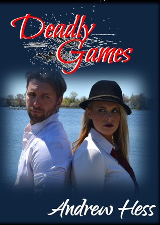 deadlygamesandrewhess