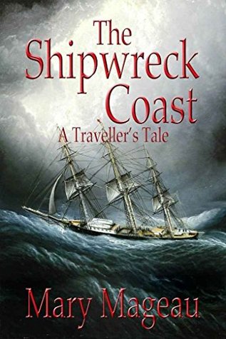 shipwreckcoastmarymageau