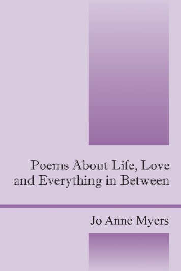 Poems About Life Life Everything In Between