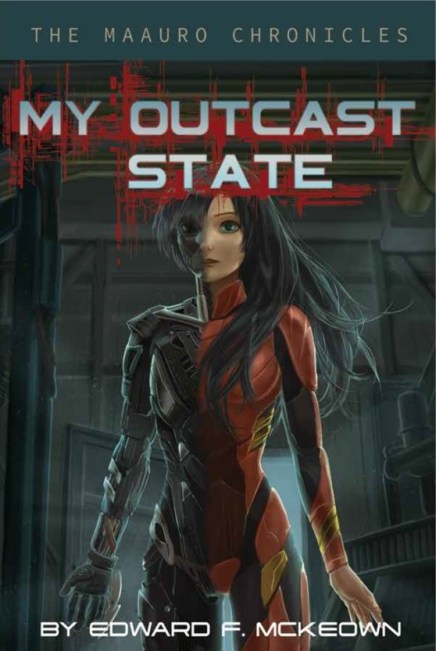 My Outcast State